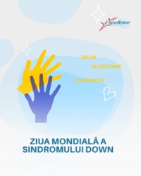 Ziua Internațională a Sindromului Down - 21 Martie